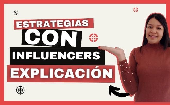 Estrategias De Marketing Con Influencers: Cómo Potenciar Tu Marca!